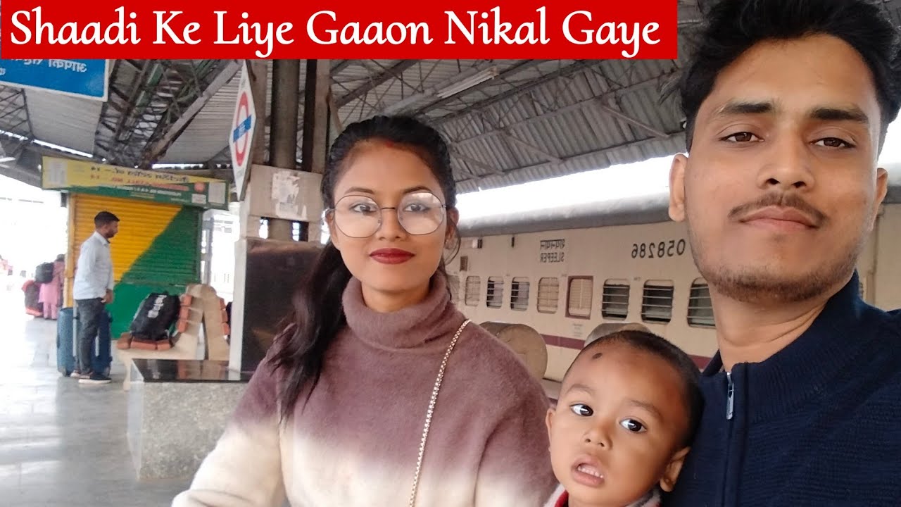 Shaadi Ke Liye Gaaon Nikal Gaye || शादी के लिए गांव निकल गए ||
