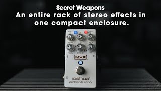 Video thumbnail for MXR Joshua Ambient Echo | Secret Weapons Demo & Review by Mark Johnston