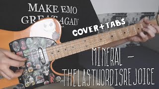 Mineral - Thelastwordisrejoice / COVER + TABS