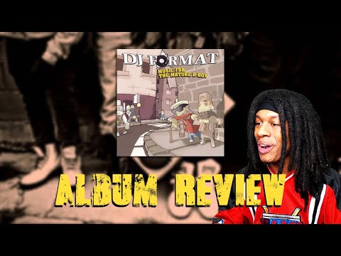 DJ Format - Music For The Mature B-Boy Album Review
