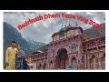 Badrinath Yatra Badrinath Dham Badrinath Temple Badrinath Yatra Complete Guide