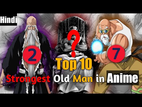 Top 10 Strongest Old Man in Anime History | Badass Old Man | Strongest old man in anime? | Clanimex