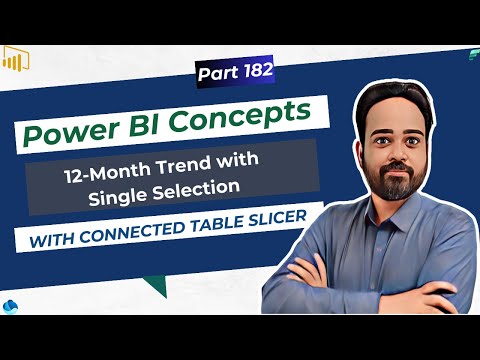 Power BI Tutorial: Create a 12-Month Trend with Single Slicer Selection on connected Date table
