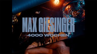 Musik-Video-Miniaturansicht zu 4000 Wochen Songtext von Max Giesinger