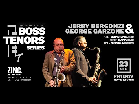 George Garzone & Jerry Bergonzi at Zinc