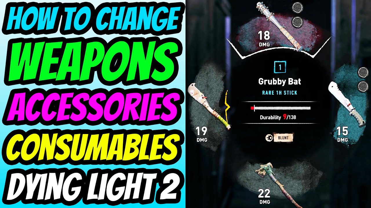 How To Change Weapons, Accessories, and Consumables in Dying Light 2