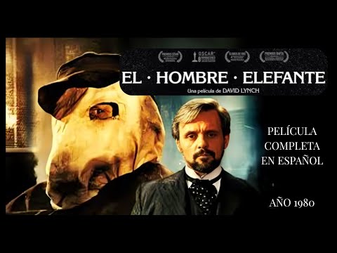 PELÍCULA "EL HOMBRE ELEFANTE" DAVID LYNCH. AÑO 1980. COMPLETA EN ESPAÑOL. #peliculas