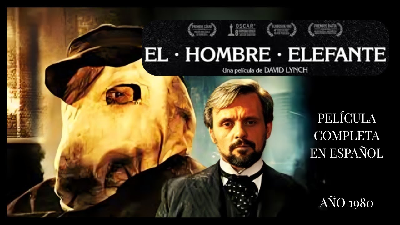 El Hombre Elefante película
