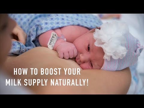 13 Simple Ways to Naturally Boost / Increase Your Milk Supply: How to