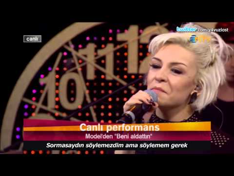 Beni Aldattın - Model