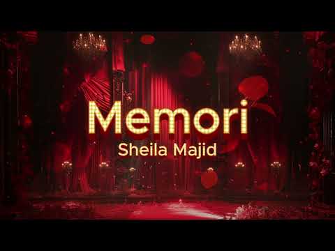 Sheila Majid - Memori (Official Lyric Video)