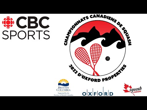 2022 Oxford Properties Canadian Squash Championships: Quarter-finals | CBC Sports