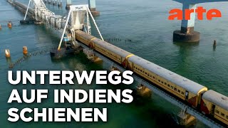 Der Rameswaram Express | Die gefährlichsten Bahnstrecken der Welt | Doku HD Reupload | ARTE
