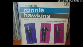 Ronnie Hawkins,  Down in the Alley