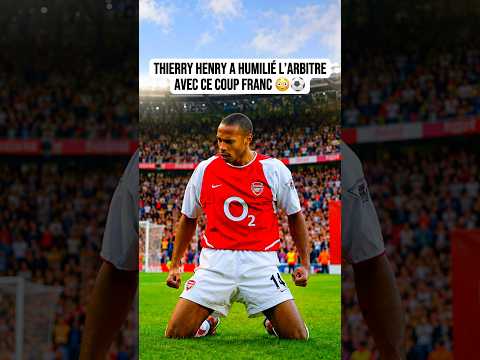 Thierry Henry a humilié l’arbitre avec ce coup franc 🤯⚽ #football