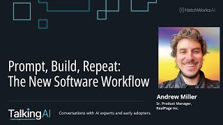 Prompt, Build, Repeat: The New Software Workflow