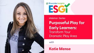 Purposeful Play for Early Learners: Transform Your Dramatic Play Area