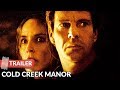 Cold Creek Manor 2003 Trailer Dennis Quaid Sharon Stone