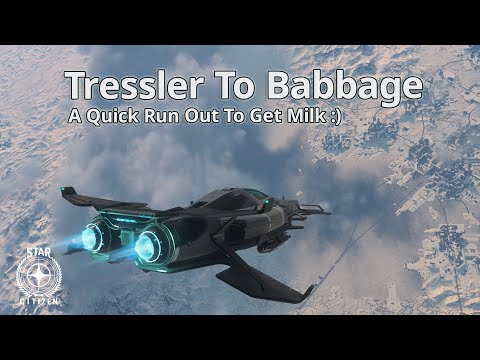 Tressler To Babbage Razor EX | Star Citizen 3.17.3 | Ultra Wide 21:9