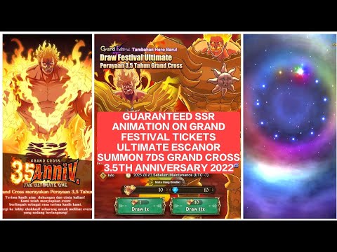 GUARANTEED SSR MULTI USING Ticket Summon 7DS ESCANOR ULTIMATE 7DS Grand Cross ESCANOR Summon 2022