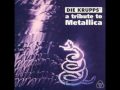Die Krupps - A Tribute to Metallica - Enter Sandman ...