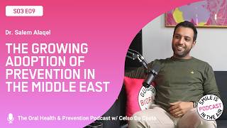 EP#9 - The growing adoption of prevention in the Middle East - Dr. Salem Alaqel
