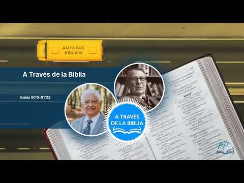 Isaías 50:5-51:22 | A Través de la Biblia