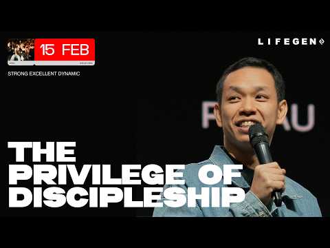 The Privilege of Discipleship | Pr Au Yong Wai Nyan | LifeGen Service 15 FEB 2026