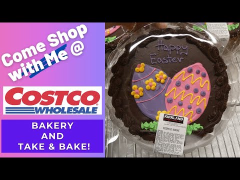 Come shop Costco's Bakery and Take & Bake with me!