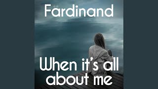 When it's all about me