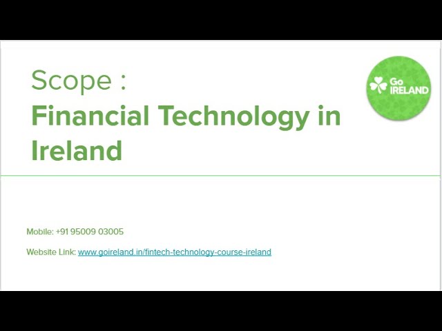 Scope of Financial Technology in Ireland