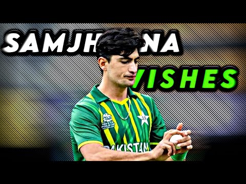 "Naseem Shah You Beauty" Naseem Shah X SAMJHO NA X WISHES ll OG EDITZ ll Beat Sync