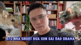 MỤC ĐÍCH VỢ CHỒNG NHÀ CHUỘT ĐƯA CON GÁI RUỘT THAM GIA DRAMA 