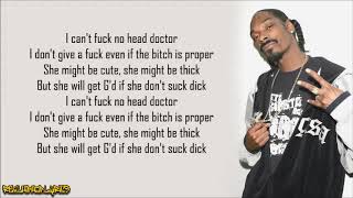 Snoop Dogg - Head Doctor ft. Swoop G (Lyrics)