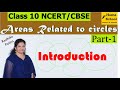 Areas Related To Circles Part 1 Class 10 Introduction Mathematics NCERT CBSE