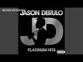 Jason Derulo Whatcha Say Audio +0.5 Version