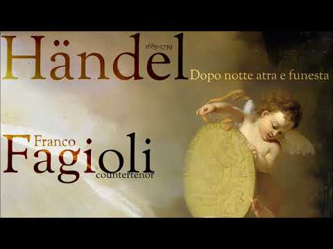 Händel -  Dopo notte atra e funesta - Franco Fagioli - countertenor