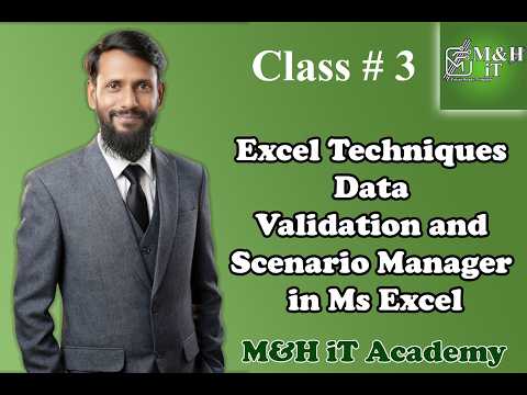 class 3 Excel Techniques Data Validation and Scenario Manager