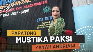Download lagu Papatong Cover Yayah Andriani (LIVE SHOW Bantarkalong Sidomulyo Pangandaran) mp3