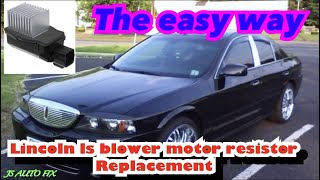 Lincoln LS heater blower resistor replacement