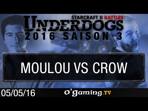 MouLou vs Crow - Underdogs 2016 S3 - Qualifier