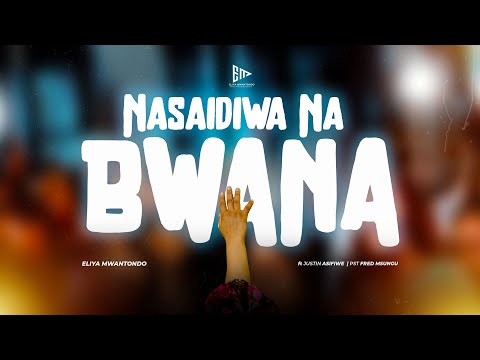 NASAIDIWA NA BWANA (Official Live recorded video) ft. Jastin Asifiwe & Pastor Fred Msungu