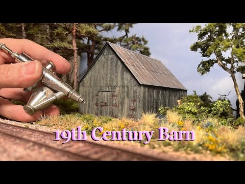 19th Century Wooden Barn Scratch Building Tutorial