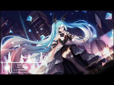 Nightcore - All Night Long ( Seum Dero x Oliviya Nicole Ft. Jupita )