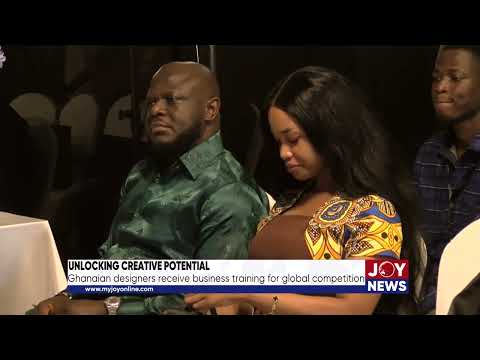 Unlocking Creative Potential: Ghanaian designers receive business training for global competition.