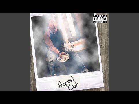 Hopped Out (feat. Payroll Treally)