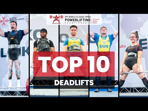 Top 10 Deadlifts of the IPF 2023 World Championships