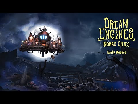 Trailer de Dream Engines Nomad Cities