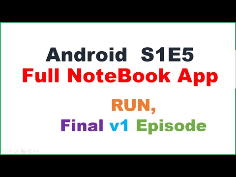 Android Full App Building S1E5 : Costilla NoteBook v1 : MainActivity,Run App
