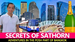 SECRETS OF SATHORN EP 1 | Lumphini to Chong Nonsi | Everything You Ever Need to 